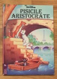 Pisicile aristocrate. Editura Egmont, 1995
