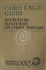 Incurcatura blestemata din strada Merulana (Ed. pentru literatura universala) foto