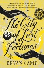 City of Lost Fortunes | Bryan Camp