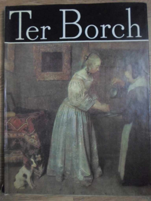 TER BORCH. ALBUM DE ARTA-RAOUL SORBAN