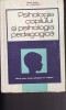 Psihologia copilului si psihologia pegagogica- T. Bogdan, I Stanculescu, Didactica si Pedagogica