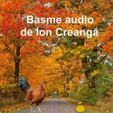 Basme audio. Ion Creanga