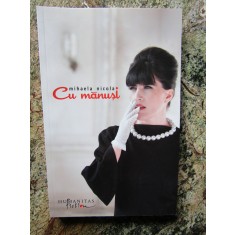 Cu manusi- Mihaela Nicola