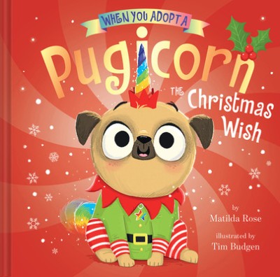 When You Adopt a Pugicorn: The Christmas Wish foto