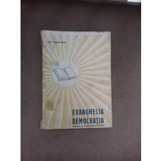 Evanghelia si democratia, incercare critica de orientare sociala - Simion Radu