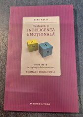 Testeaza-ti inteligenta emotionala Thomas J. Craughwell