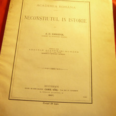 AD Xenopol -Neconstiutul in Istorie - 1907 Ed.C.Gobl , 24 pag