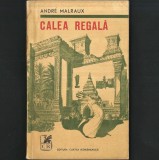 Calea Regală, de Andre Malraux