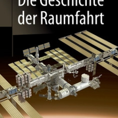 Die Geschichte Der Raumfahrt