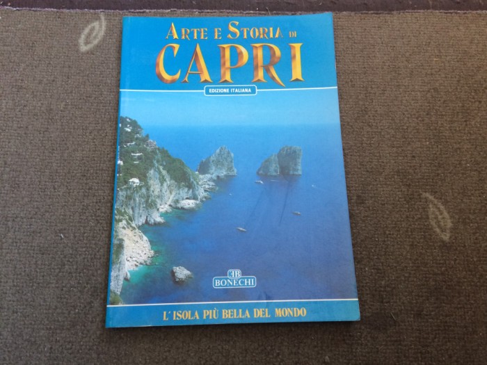 ARTE E STORIA DI CAPRI 1990 ilustrata 185 foto color ghid turism in lb. italiana