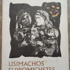 Lisimachos si Dromichetes - Eusebiu Camilar// ilustratii Constantin Baciu