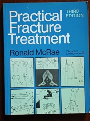 Practical Fracture Treatment- Ronald McRae foto
