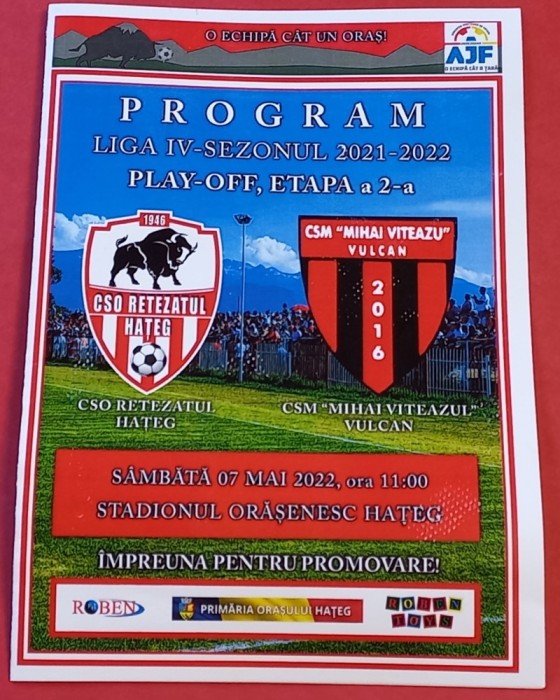 Program meci fotbal CSO &quot;RETEZATUL&quot; HATEG - CSM &quot;MIHAI VITEAZUL&quot; VULCAN (PLAY OFF 2021-2022)
