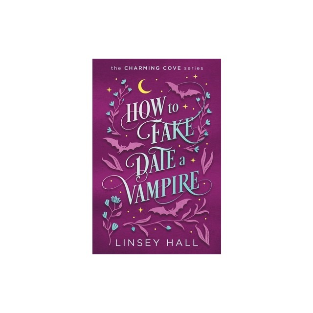 How to Fake-Date a Vampire