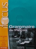 Focus - Grammaire du francais (A1-A2-B1, cu CD) - 2015 - Joelle Bonenfant ($K297)
