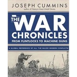 The War Chronicles: From Flintlocks to Machine Guns