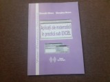 APLICATII ALE MATEMATICII IN PRACTICA SUB EXCEL de GHEORGHE MANEA si GHEORGHINA MANEA , 2007 *CONTINE CD