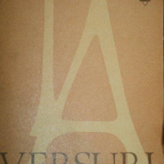 VERSURI de Tudor Arghezi , EDITURA SCRISUL ROMANESC , CRAIOVA, 1980