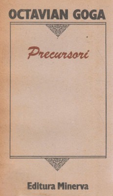 Octavian Goga - Precursori foto