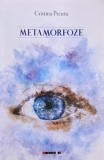 Metamorfoze - Cristina Preutu
