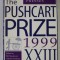 THE PUSHCART PRIZE , XXIII : BEST OF THE SMALL PRESSES , edited by BILL HENDERSON with the PUSCHCART PRIZE EDITORS , 1999