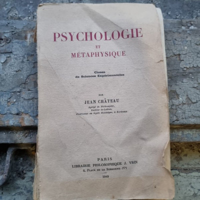 Psychologie et metaphysique - Jean Chateau foto