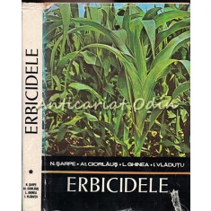 Erbicidele - N. Sarpe, At. Ciorlaus - Tiraj: 8200 Exemplare