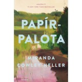 Pap&iacute;rpalota - Miranda Cowley Heller