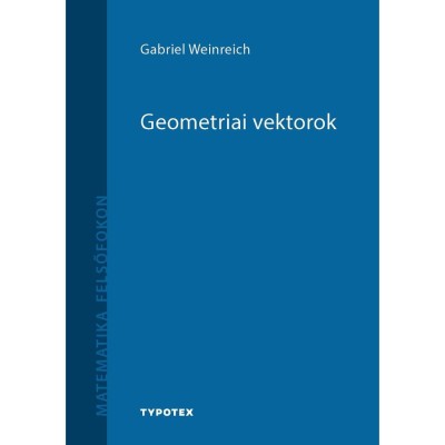 Geometriai vektorok - Gabriel Weinreich foto