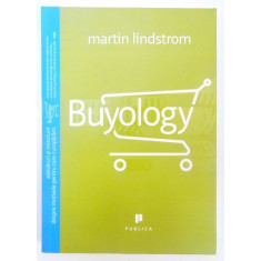 BUYOLOGY de MARTIN LINDSTROM , 2010