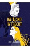 Ratacind in trecut. Aequilibrium - Luiza Radulescu, 2021