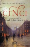 Cumpara ieftin Cinci. Povestea Victimelor Lui Jack Spintecatorul, Hallie Rubenhold - Editura Corint