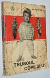 Trusoul copilului - Ana Popescu 1970