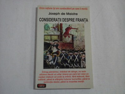 CONSIDERATII DESPRE FRANTA - JOSEPH DE MAISTRE foto