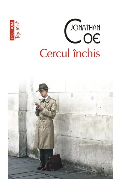 Jonathan Coe - Cercul &icirc;nchis