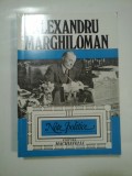 NOTE POLITICE - ALEXANDRU MARGHILOMAN - volumul 3