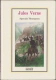 Agenția Thompson de Jules Verne, ediția &bdquo;Adevărul&rdquo;