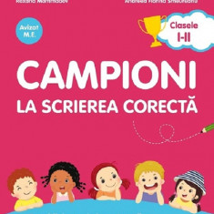 Campioni la scrierea corecta - Clasele 1-2 Ed.2