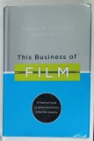 THIS BUSINESS OF FILM by STEPHEN R. GREENWALD and PAULA LANDRY , 2009