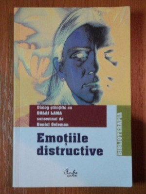 EMOTIILE DISTRUCTIVE, DIALOG STIINTIFIC CU DALAI LAMA, CONSEMNAT DE DANIEL GOLEMAN, 2005 foto