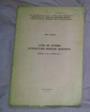 Curs de istoria literaturii rom&acirc;ne moderne / Paul Cornea
