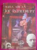 HOPCT JOC INTRERUPT -SOFIA ARCAN -EDITURA FACLIA 1986- 238 PAGINI