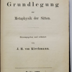 IMMANUEL KANT , COLIGAT DE TREI CARTI , EDITII IN LIMBA GERMANA , 1869 - 1970