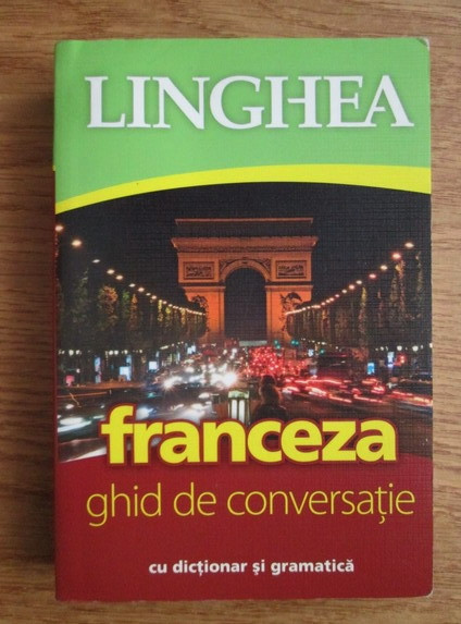 Franceza: ghid de conversatie