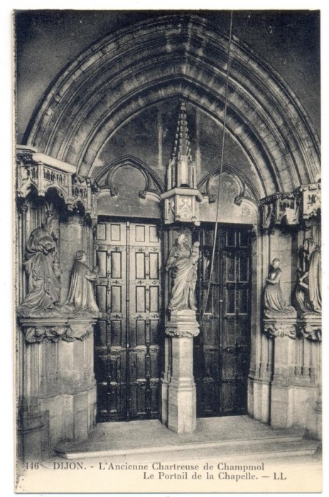 AD 932 C. P. VECHE - DIJON -L&#039;ANCIENNE CHARTREUSE DE CHAMPMOL -FRANTA