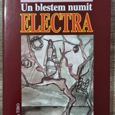 Un blestem numit Electra - Grid Modorcea