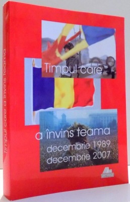 TIMPUL CARE A INVINS TEAMA de PUSA ROTH , 2008 foto