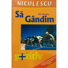 Sa gandim pozitiv