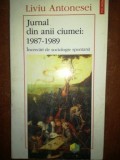 Jurnal din anii ciumei: 1987-1989- Liviu Antonesei, Polirom