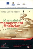 Manual de management financiar al editurii - Felicia Macarie, 2013
